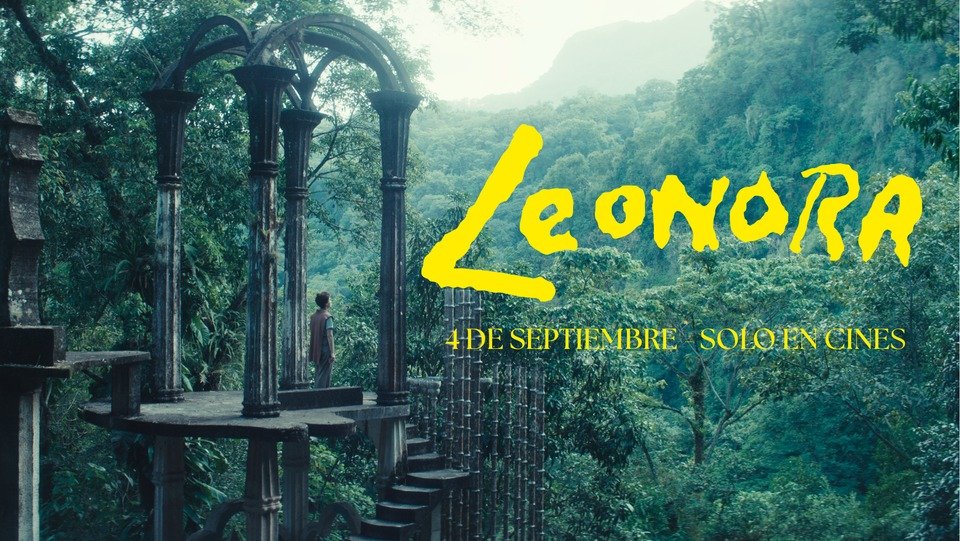 SAN LUIS POTOSÍ BRILLA EN LA GRAN PANTALLA CON EL ESTRENO DE “LEONORA”