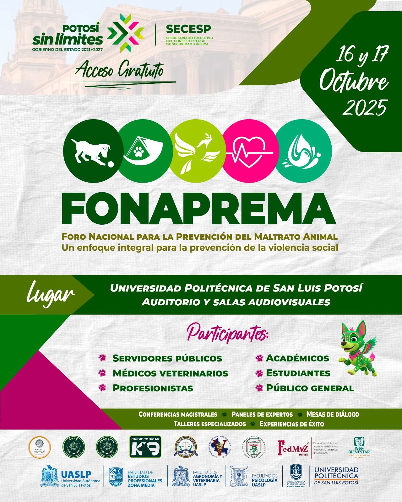 SAN LUIS RECIBE EL PRIMER FORO NACIONAL DE PREVENCIÓN DEL MALTRATO ANIMAL