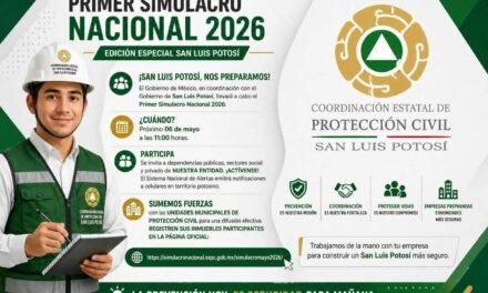SAN LUIS POTOSI REGISTRA AMPLIA PARTICIPACIÓN EN PRIMER SIMULACRO NACIONAL 2026