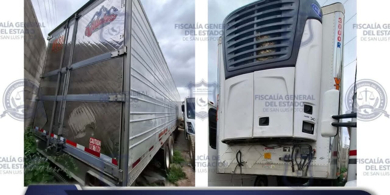 ASEGURA FGESLP CAJA REFRIGERADA EN LA CAPITAL POTOSINA CON REPORTE DE ROBO EN JALISCO