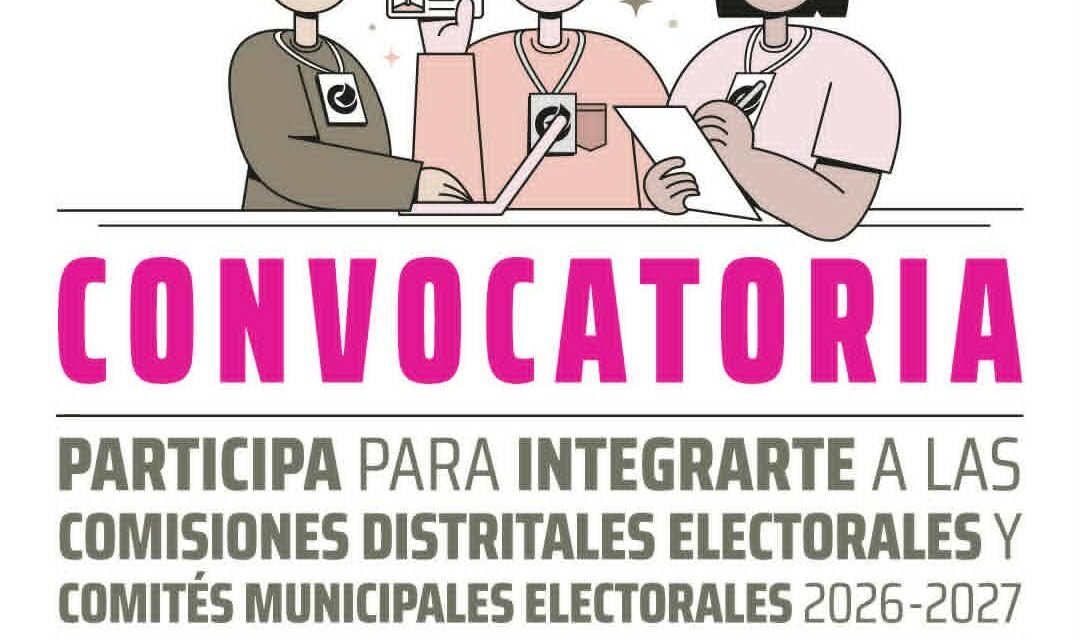CEEPAC abre convocatoria para integrar los organismos electorales distritales y municipales del Proceso Electoral Local 2026-2027.