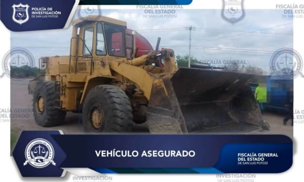 POLICÍA DE FISCALÍA DE SLP ASEGURA MAQUINARIA PESADA CON REPORTE DE ROBO EN RIOVERDE